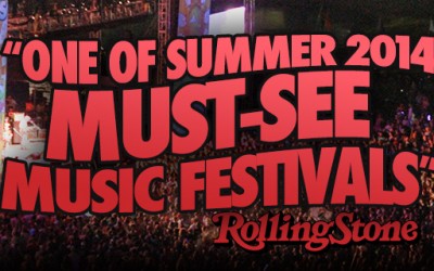 Rolling Stone Magazines Summer 2014’s 40 Must-See Music Festivals