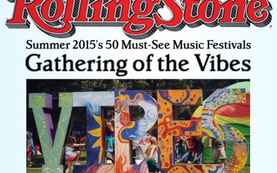 Rolling Stone Honors Gathering of the Vibes as Must-See Music Festival for Summer 2015!